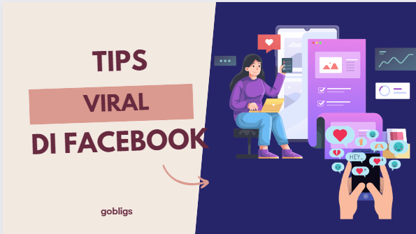 tips membuat konten viral di facebok